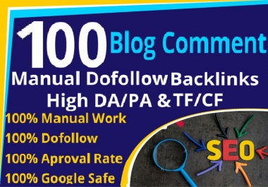 I will build 100 high pr dofollow blog comments backlinks