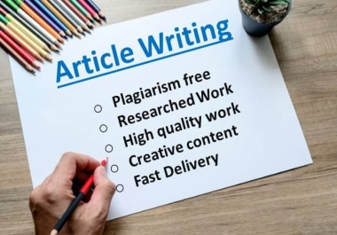 I will write 1000 words top quality articles writing for your blog