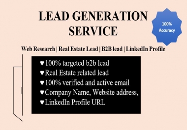 100 percent verified and Accurate Lead Generation Service 30 leads in per order