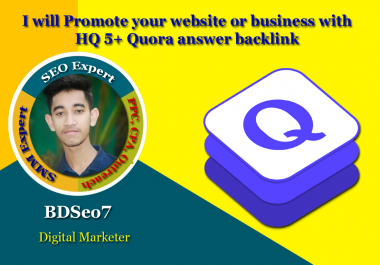 I will Promote your website or business with HQ 5 Quora backlink