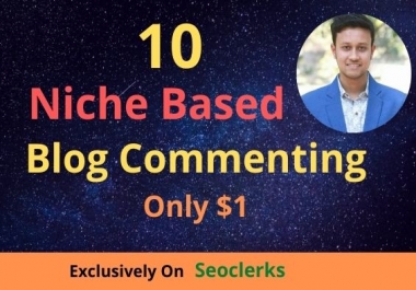 I will do niche based blog commenting