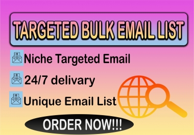 I will collect niche targeted email list,  bulk email collection