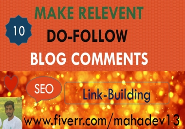 I will do high quality backlinks using relevant blog comments