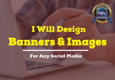 Design awesome social media cover or website banner,  image ads,  posters