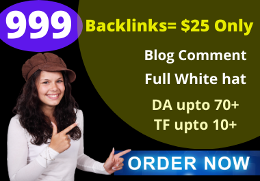Do manually 999 high quality Dofollow bolg comments Backlinks on high DA PA