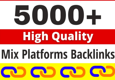 Manually 5000+ High Quality Mix Platforms Backlinks link building SEO service