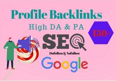 I will do 100 high DA Dofollow profile backlinks