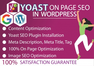 Will setup and install WordPress Yoast SEO and provide On Page SEO