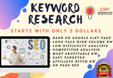 I will do excellent SEO keyword research to rank your site first