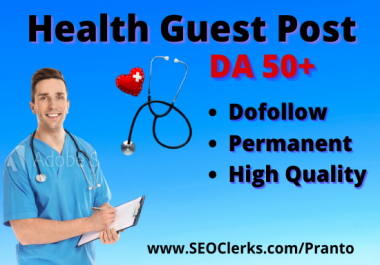 I will do guest post on high quality health