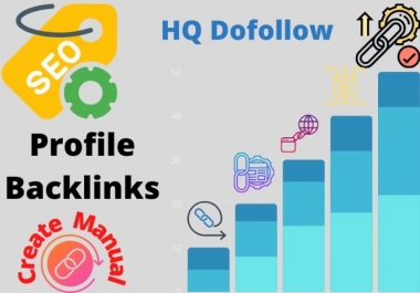 I will create manually HQ dofollow profile backlinks