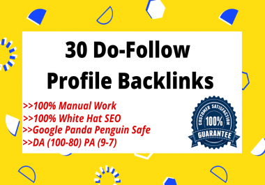 Manually do 30 High DA PA DO-follow Profile Backlinks for SERP Ranking