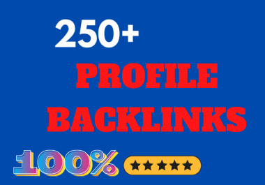 Profile Backlinks from 250 unique High Authority Domains