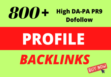 800 high da profile backlinks manually