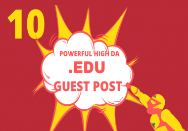 I Will Publish 10 High DA EDU Guest Post on Top Universities