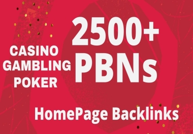 2500+ CASINO PBN Backlink homepage web 2.0 with HIGH DA/PA/CF/TF