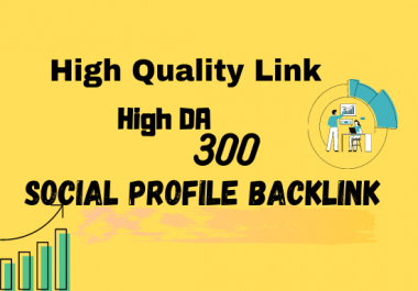 I will 300 high quality do follow profile backlinks