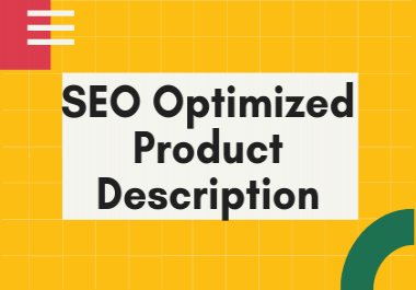 I will write a profitable SEO optimized product description.
