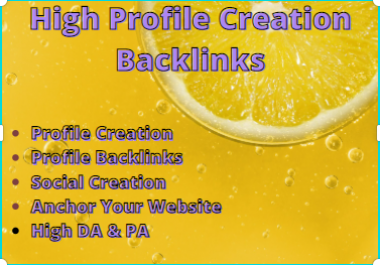 I will Create 100 High Quality Profile Creation Backlinks for your website