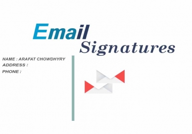 I want to create an Email Signature design for you