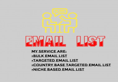 I will do 8k targeted bulk email collection and active Email Listing