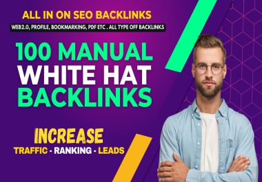 Boost Your Ranking With 100 All in one SEO Backlinks On High Authority Backlinks PA DA PR Upto 100