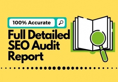 Full detailed SEO audit report with Robot. txt and more