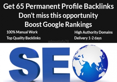 65 plus permanent SEO profile backlinks for ranking