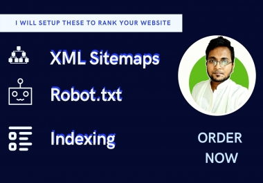 I will setup yoast seo, XML sitemaps, robot txt and also Index your site