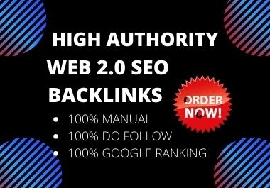 Manually 100 Top do-follow Web 2.0 Backlinks with DA 100-DA 70