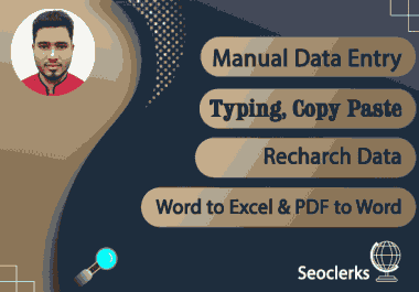 I will manual data entry typing work,  convert PDF to word,  data collection & Copy Paste Tasks