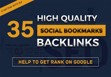 I will do 35 bookmarking seo backlinks unique domains on high da pa