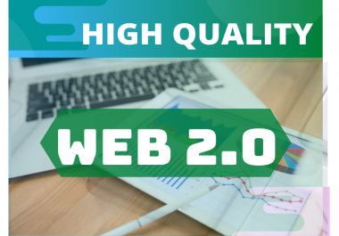 Manually create 30 high authority web 2.0 backlinks