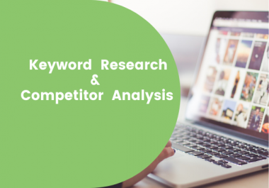 I will research best keyword and competitor analysis