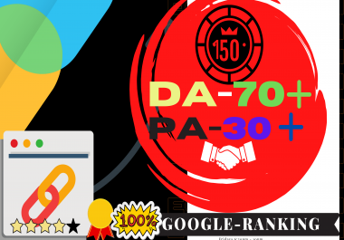 I Will Create 150 High-Quality Out-Reach Backlinks,  Domain Authority DA70+ & Page Authority PA30+