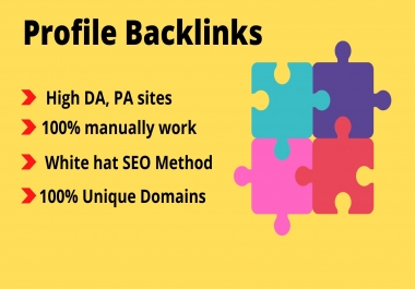 I will create 60 high DA,  PA do follow profile backlinks manually