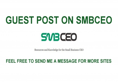 I will publish your business related guest post on www. smbceo. com