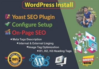 Wordpress install, Configure setup, yoast SEO Plugin and on page optimization