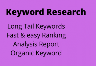 Will Deliver Profitable Keyword Research & Competitor Analysis for your Website Ranking on Google