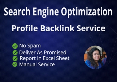 100 Manually High Authority Profile Backlinks For Google Ranking