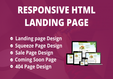I will do responsive landing page design,  html landing page design
