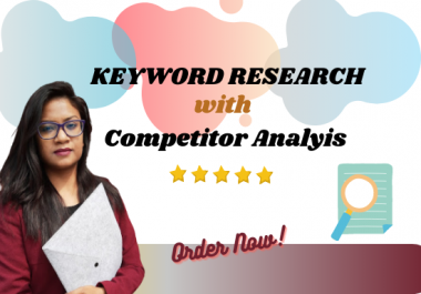 SEO keyword research and competitor analysis to rank high