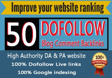 I will do 50 High DA PA SEO Dofollow Blog Comments Backlinks spam score 10 below