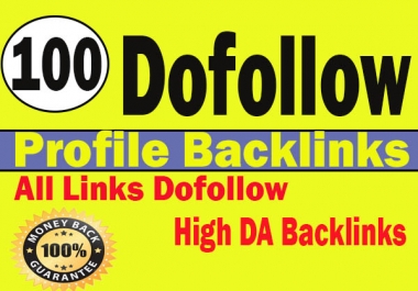 I will do 100 high DA90 dofollow profile backlinks