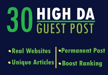 Write And Publish Guest Post On 30 Websites High DA SEO backlinks