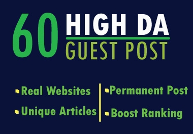 Write And Publish Guest Post On 60 Websites High DA backlink