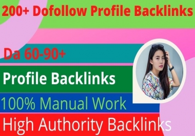 I will do high 200+ profile authority backlinks manual SEO service