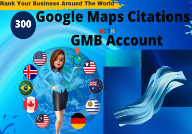 I will create 300 google map citation with GMB account for local SEO
