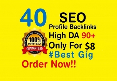 build 40 high da and pa social profile backlinks