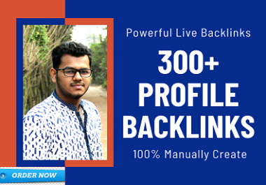 I will do 300 high authority profile backlinks manually for SEO ranking